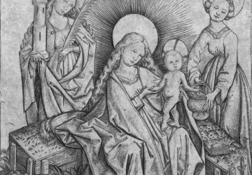 Mergelė ir kūdikėlis su šv. Barbora ir šv. Dorotėja. E.S. meistras, 1450.