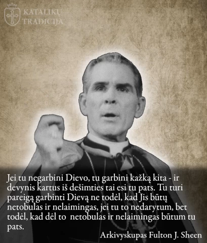 Fulton Sheen Pareiga garbinti Dieva