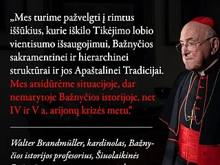 Kard. W. Brandmülleris patvirtina beprecedentę Bažnyčios krizę