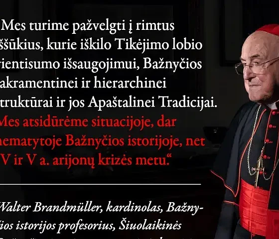 Kard. W. Brandmülleris patvirtina beprecedentę Bažnyčios krizę