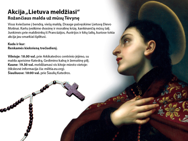 Akcija „Lietuva meldžiasi“ – vieša Rožančiaus malda už mūsų Tėvynę 