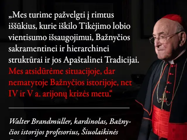 Kard. W. Brandm\u00fclleris patvirtina beprecedent\u0119 Ba\u017eny\u010dios kriz\u0119